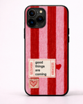 Good Things Are Coming Aesthetic Phone Case