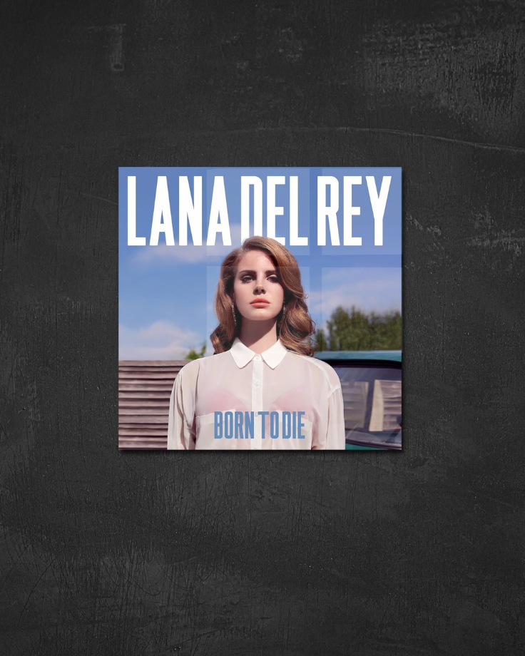 Born To Die Aesthetic Poster